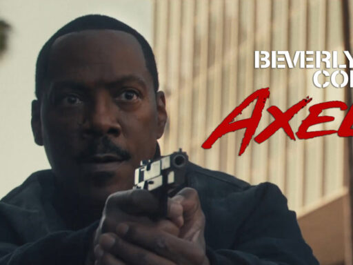 Beverly Hills Cop Axel Foley Trailer: A New Chapter in Action-Comedy